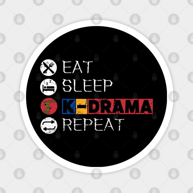 Eat Sleep K-Drama Repeat Magnet by maxdax